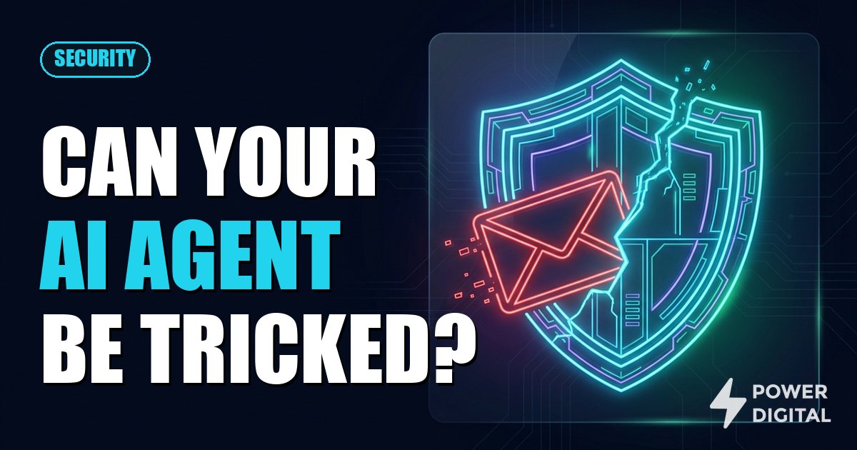 Cartoon robot looking at a suspicious envelope with the headline Can your AI agent be tricked